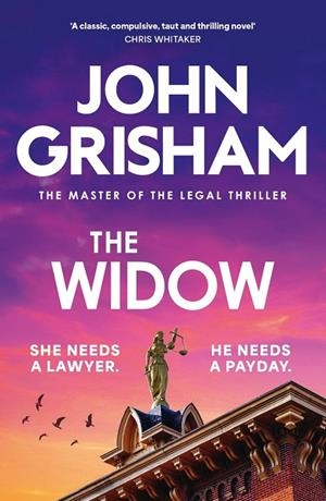 WIDOW, THE | 9781399703437 | GRISHAM, JOHN
