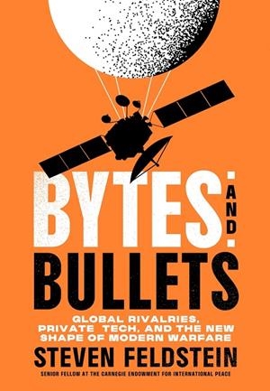BYTES AND BULLETS | 9781800962873 | FELDSTEIN, STEVE