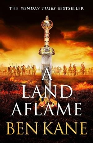 A LAND AFLAME | 9781398714717 | KANE, BEN