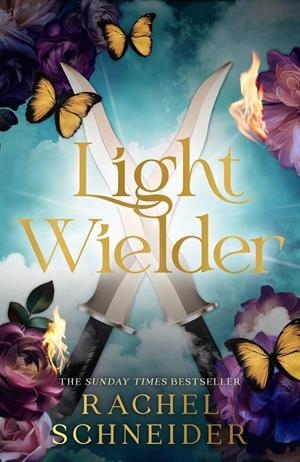 LIGHT WIELDER | 9781399634038 | SCHNEIDER, RACHEL