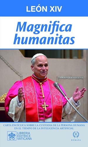 MAGNIFICA HUMANITAS | 9788419240309 | PAPA LEON XIV