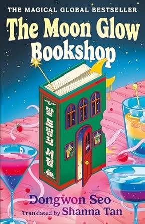 MOON GLOW BOOKSHOP, THE | 9781035425471 | SEO, DONGWON