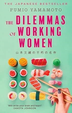 DILEMMAS OF WORKING WOMEN, THE | 9780349019239 | YAMAMOTO, FUMIO