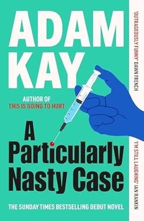 A PARTICULARLY NASTY CASE | 9781398704428 | KAY, ADAM