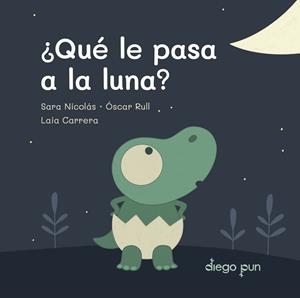 QUÉ LE PASA A LA LUNA? | 9791399157864 | NICOLÁS, SARA / RULL, ÓSCAR