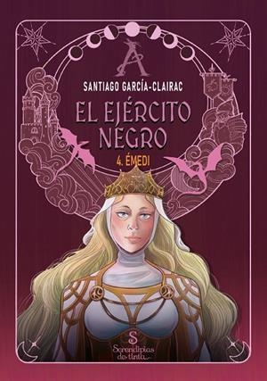EJÉRCITO NEGRO 04, EL. ÉMEDI | 9791399072853 | GARCÍA-CLAIRAC, SANTIAGO