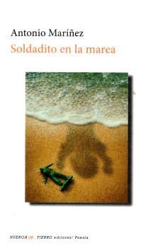 SOLDADITO EN LA MAREA | 9791399187830 | MARÍÑEZ DOMÍNGUEZ, ANTONIO