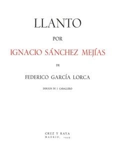 LLANTO POR IGNACIO SÁNCHEZ MEJÍAS | 9791370330590 | GARCÍA LORCA, FEDERICO