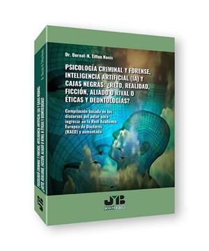PSICOLOGÍA CRIMINAL Y FORENSE, INTELIGENCIA ARTIFICIAL (IA) Y CAJAS NEGRAS | 9791388084737 | TIFFON NONIS, BERNAT-N.