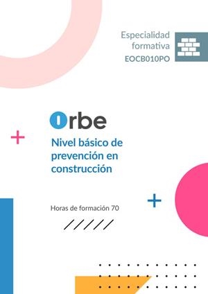 NIVEL BÁSICO DE PREVENCIÓN EN CONSTRUCCIÓN | 9791388336799