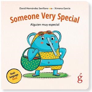 SOMEONE VERY SPECIAL / ALGUIEN MUY ESPECIAL | 9788412875638 | HERNANDEZ SEVILLANO, DAVID