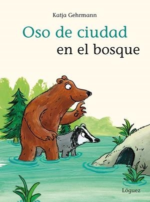 OSO DE CIUDAD EN EL BOSQUE | 9788412975468 | GEHRMANN, KATJA