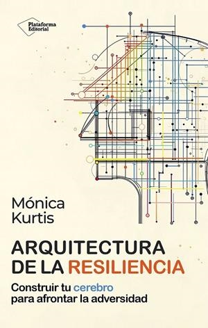 ARQUITECTURA DE LA RESILIENCIA | 9791388080265 | KURTIS, MÓNICA