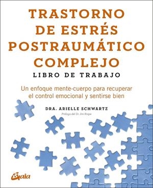 TRASTORNO DE ESTRÉS POSTRAUMÁTICO COMPLEJO : LIBRO DE TRABAJO | 9788411082334 | SCHWARTZ, ARIELLE / KNIPE, JIM