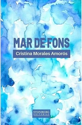 MAR DE FONS | 9788412808520 | MORALES AMORÓS, CRISTINA