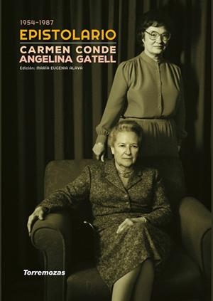 EPISTOLARIO CARMEN CONDE - ANGELINA GATELL (1954-1987) | 9788478399673 | CONDE, CARMEN / GATELL, ANGELINA