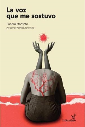 VOZ QUE ME SOSTUVO, LA | 9788410212657 | SANDRA, MONTOTO