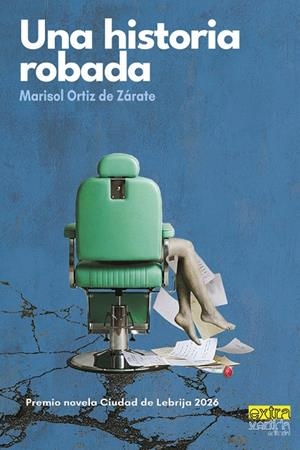 HISTORIA ROBADA, UNA | 9791399158335 | ORTIZ DE ZARATE, MARISOL