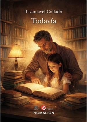 TODAVÍA | 9791387785963 | COLLADO, LIZAMAVEL