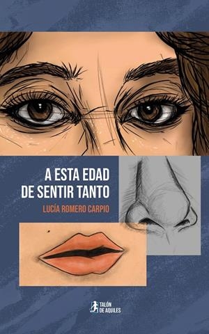 A ESTA EDAD DE SENTIR TANTO | 9791388122026 | ROMERO CARPIO, LUCIA