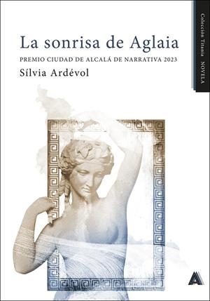 SONRISA DE AGLAIA, LA | 9791388282232 | ARDEVOL, SILVIA
