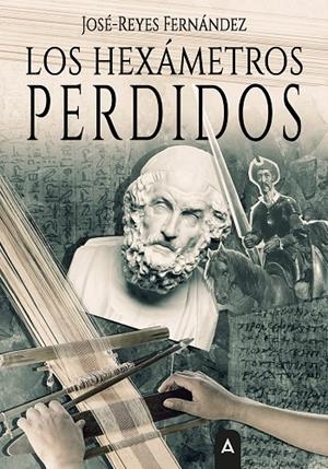 HEXÁMETROS PERDIDOS, LOS | 9791388282195 | FERNANDEZ, JOSE REYES