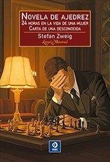NOVELA DE AJEDREZ- 24 HORAS EN LA VIDA DE UNA MUJER- CARTA DE UNA DESCONOCIDA | 9788497947084 | ZWEIG, STEFAN