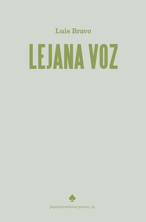 LEJANA VOZ | 9791399024883 | LUIS BRAVO