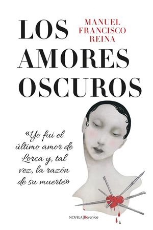 AMORES OSCUROS, LOS | 9791387811549 | REINA, MANUEL FRANCISCO