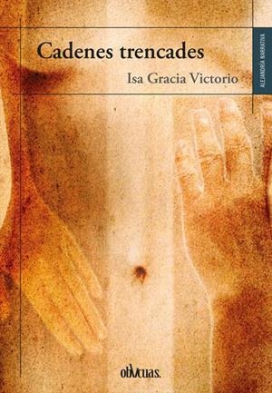 CADENES TRENCADES | 9791387908515 | GRACIA VICTORIA, ISA