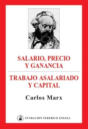 SALARIO, PRECIO Y GANANCIA / TRABAJO ASALARIADO Y CAPITAL | 9788493211868 | MARX, KARL