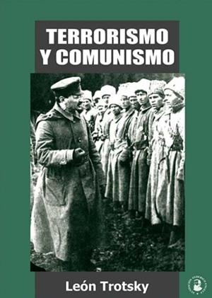 TERRORISMO Y COMUNISMO | 9788496276079 | TROTSKY, LEON
