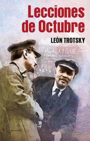 LECCIONES DE OCTUBRE | 9788416285884 | TROTSKY, LEON