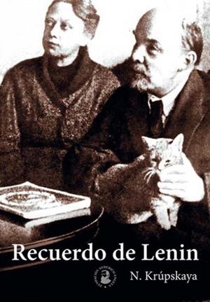 RECUERDO DE LENIN | 9788416285068 | KRUPSKAYA, NADEZHDA