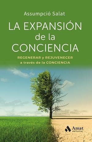 EXPANSIÓN DE LA CONCIENCIA, LA | 9788410451834 | SALAT BERTRAN, ASSUMPCIÓ