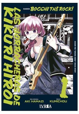 BOCCHI THE ROCK! LAS BORRACHERAS DE KIKURI HIROI 01 | 9791388355004 | HAMAZI, AKI / KUMICHOU