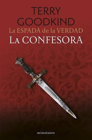 ESPADA DE LA VERDAD 11, LA. LA CONFESORA | 9788445017456 | GOODKIND, TERRY