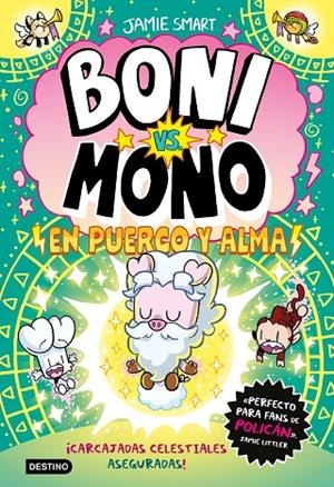 BONI VS. MONO 08 : BONI VS. MONO EN PUERCO Y ALMA | 9788408322887 | SMART, JAMIE