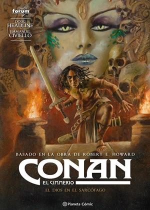 CONAN : EL CIMMERIO 11 | 9791388100147 | HOWARD, ROBERT E. / HEADLINE, DOUG / CIVIELLO, EMMANUEL