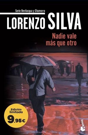NADIE VALE MÁS QUE OTRO (BEVILACQUA Y CHAMORRO 4) | 9788423370283 | SILVA, LORENZO