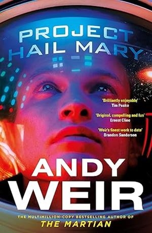 PROJECT HAIL MARY | 9781529157468 | WEIR, ANDY