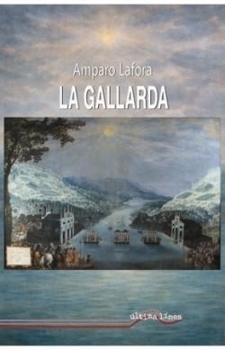 GALLARDA, LA | 9788416159550 | LAFORA, AMPARO