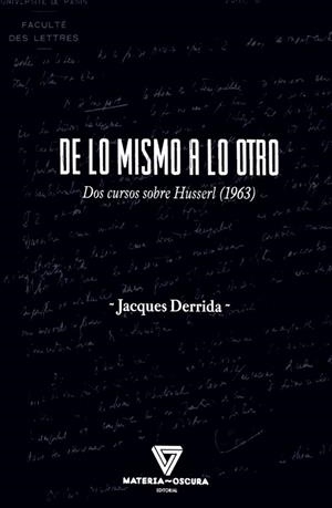 DE LO MISMO A LO OTRO | 9791399171310 | DERRIDA, JACQUES