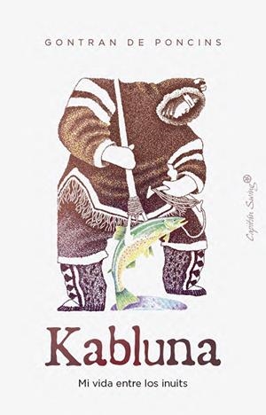 KABLUNA | 9791399105858 | DE PONCINS, GONTRAN