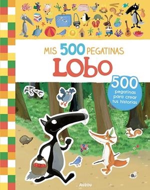 MIS 500 PEGATINAS DE LOBO | 9791039580649 | LALLEMAND, ORIANNE / THUILLIER, ELEONORE