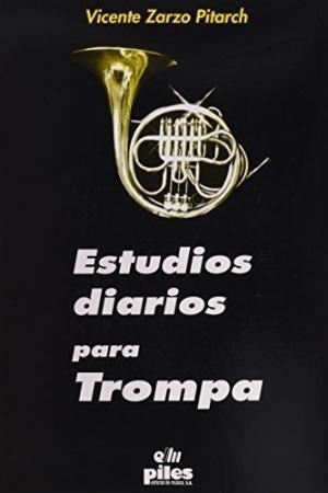 ESTUDIOS DIARIOS PARA TROMPA | 9788489595156 | ZARZO, VICENTE
