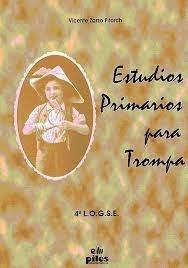 ESTUDIOS PRIMARIOS P, TROMPA, 4º LOGSE | 9788495026484 | ZARZO, VICENTE