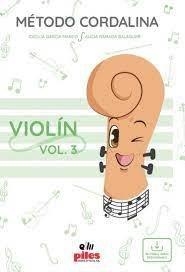 MÉTODO CORDALINA VIOLIN 3 | 9788417195809 | GARCIA MARCO, CECILIA / RAMADA BALAGUER, A.