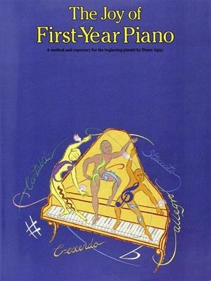 JOY OF FIRST YEAR PIANO, THE | 9780711901230 | AGAY, DENES