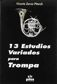 13 ESTUDIOS VARIADOS PARA TROMPA | 9788489595583 | ZARZO, VICENTE